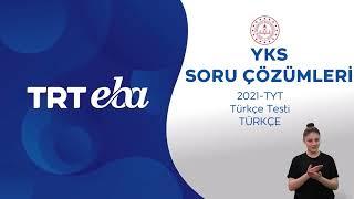 2021 YKS Sınav Soru Çözümü Türkçe-1 (TYT)