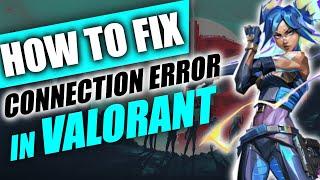 How to Fix Valorant Connection Error Code VAN 1067