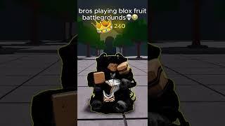 Why is bro playing blox fruits battlegrounds  #tsb #thestrongestbattlegrounds