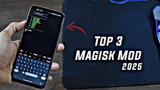 Top 3 Magisk and Lsposed Mod Very Useful | 2025