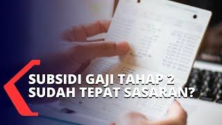 Publik Khawatir Subsidi Gaji Tahap 2 Kembali Tidak Tepat Sasaran, Ini Penjelasan KSP