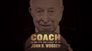 Coach: The Life and Legacy of John R. Wooden