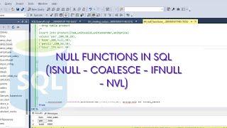 SQL | Null Function in SQL | ISNULL | COALESCE | IFNULL | NVL