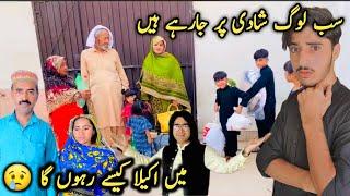 Our First Vlog! Sub Log Shadi Pr Jrhe Hain Me Akela Kaise Rahonga|Altaf Ali Baloch|Saba Ahmad Vlogs