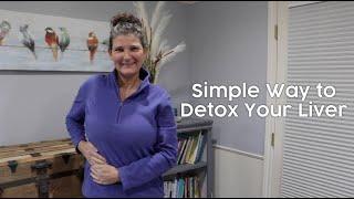 Simple Way to Detox Liver