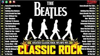 The Beatles, Aerosmith, Nirvana, ACDC, Queen, Bon Jovi, Scorpions Best Classic Rock Of 70s 80s 90s