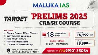 Prelims Crash course for UPSC CSE 2025 | Maluka IAS