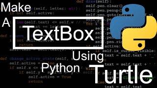 Python Turtle: Getting Text Input | Textbox with blinking cursor | Detect keys pressed by User