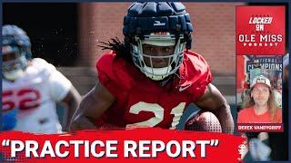 Ole Miss Football Fall Camp Insights with Steven Willis & Derek Vandygriff | Locked on Ole Miss