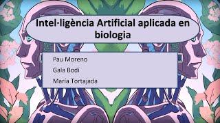 Intel·ligència artificial aplicada en Biologia