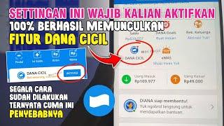 DANA CICIL TIDAK MUNCUL SETTINGAN INI WAJIB AGAR DANA PAYLATER MUNCUL DAN BISA PINJAM UANG DI DANA