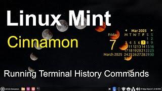 Linux Mint - Cinnamon - Running Terminal History commands.