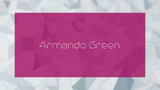 Armando Green - appearance