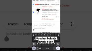 Voucher Gratis Belanja 500 Ribu di Lazada