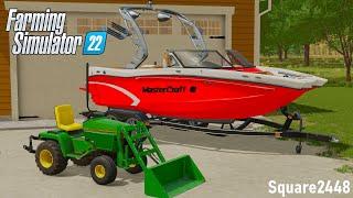 Buying A Lake Boat & CHEAP John Deere Compact Tractor! | FS22 Homeowner