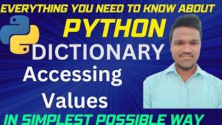 Python Dictionary - Accessing Keys and Values  Accessing dictionary value using indexing, get method