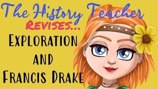 Francis Drake and Elizabethan Exploration - Early Elizabethan England