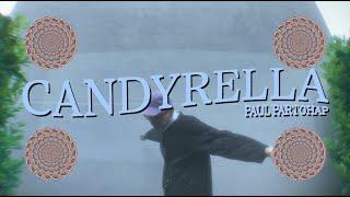 Paul Partohap - CANDYRELLA (Lyric Video)