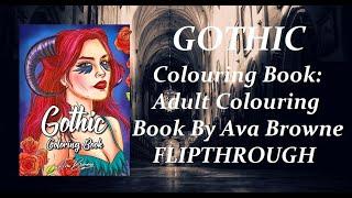 Gothic Colouring Book By Ava Browne FLIPTHROUGH