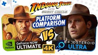 INDIANA JONES and the Great Circle | GeForce NOW vs Boosteroid at 4K