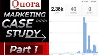How To Use Quora For Marketing [Case Study Part 1]
