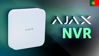  Ajax NVR | Gravador de vídeo em rede para sistemas de videovigilância