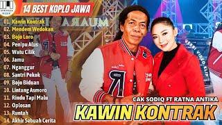 KOPLO JAWA "CAK SODIQ FT RATNA ANTIKA - KAWIN KONTRAK - MENDEM WEDOKAN" | PLAYLIST TERBARU 2024