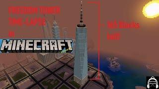 Freedom Tower Time-lapse - Building One WTC - Minecraft Creative