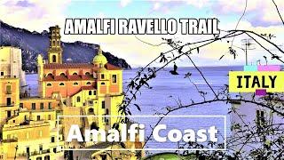 Amalfi Coast, Italy 2022 | Amalfi – Ravello Trail: From Amalfi to Atrani