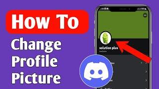 How To Change Your Profile picture on discord mobile (2023)