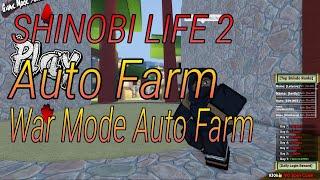 Roblox Shinobi Life 2 Auto Farm War Mode Farm *OP* 2021 FREE (Pastebin)