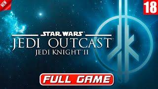 Star Wars Jedi Knight II: Jedi Outcast - full walkthrough. Full Game. Полное Прохождение игры,