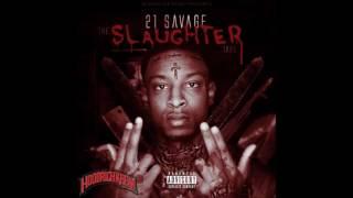 21 Savage - Slaughter Tape (Mixtape)