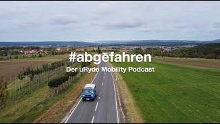 #abgefahren - Trailer | Der uRyde Podcast