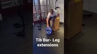 Tib Bar Exercise- Leg Extensions- How to do video