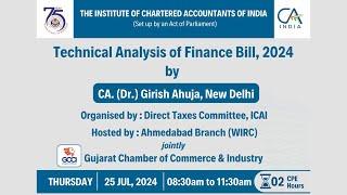 Technical Analysis of Finance Bill by CA.(Dr.)Girish Ahuja