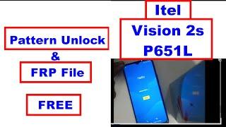 Itel Vision 2s P651L Pattern Unlock & FRP Gmail Bypass File Free