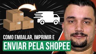 Shopee: Como Eu Posto 3 Mil Pedidos em um Único Dia - Como Embalar, Imprimir e Enviar Pedidos?