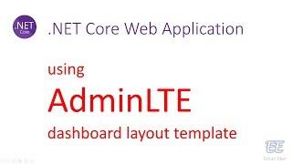 020 - .Net Core: Using AdminLTE Dashboard Template