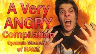 A Very ANGRY Compilation - Cynical's Best Moments of Rage