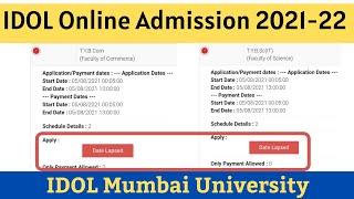 IDOL Online Admission process 2021 22 TYBCOM TYBA IDOL Mumbai University 2021