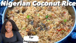 How to make Nigerian Coconut Rice for beginners | step by step | very Easy