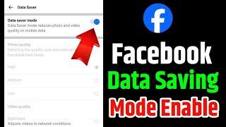 Facebook Data Saving Mode On | How To Enable Data Saving Mode In Facebook | Facebook Data Saver Mode