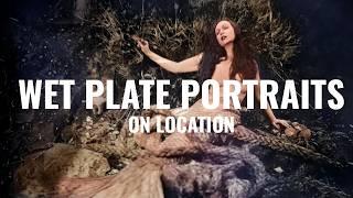 The Enchanting Art of Wet Plate Photography On Location