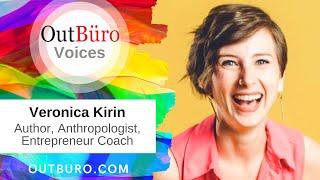 Veronica Kirin - LGBTQ Entrepreneur, Author and Anthropologist