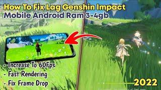 How to fix genshin impact lag on android 3-4gb ram - latest 2022