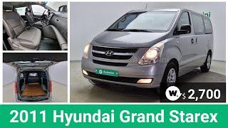 Fresh Stock - 2011 Hyundai Grand Starex 5van - $2,700