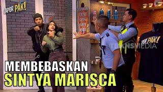 SINTYA MARISCA Disandera, Gak Sengaja Dibebaskan Gilang | LAPOR PAK! (24/01/23) Part 1