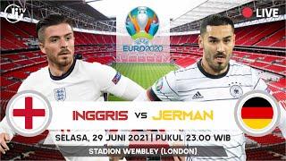 Live Streaming EURO 2020 INGGRIS VS JERMAN