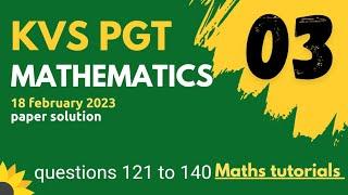 kvs pgt maths paper solution part 3|pgt mathematics 2023 direct  recruitment solution|kvsrecruitment